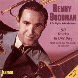 50 Tracks In One Day - Benny Goodman