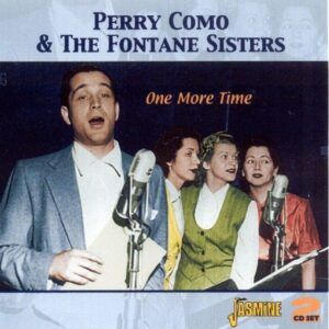 One More Time - Perry Como & The Fontane Sisters