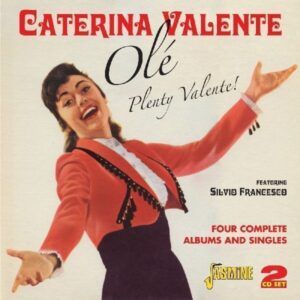 Ole, Plenty Valente - Caterina Valente