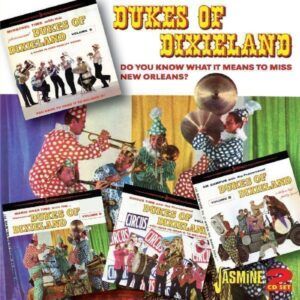 Do You Know What It Means Miss New Orleans - The Dukes Of Dixieland