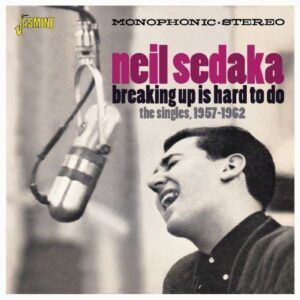Breaking Up Is Hard To Do - Neil Sedaka