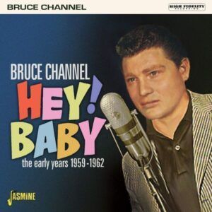 Hey! Baby - Bruce Channel