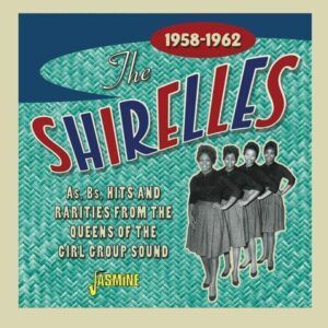 A's, B's, Hits And Rarities - The Shirelles