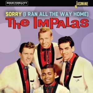 Sorry, I Ran All The Way Home - The Impalas