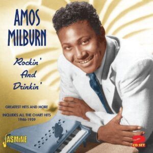 Rockin' And Drinkin - Amos Milburn