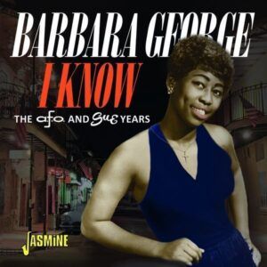I Know - Barbara George