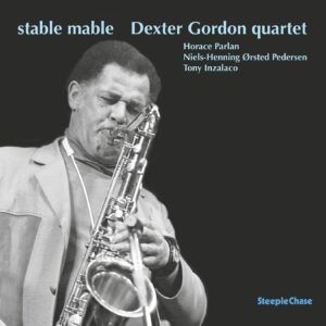 Stable Mable (Vinyl) - Dexter Gordon Quartet