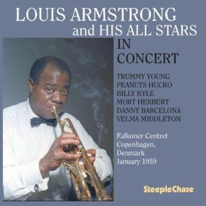 In Concert, Falkoner Centret Copenhagen, Denmark, January 1959 - Louis And His All Stars Armstrong
