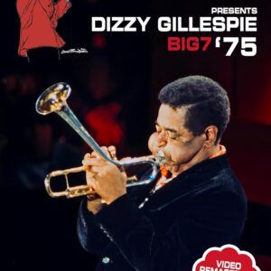 Dizzy Gillespie Big 7: 1975 - Dizzy Gillespie