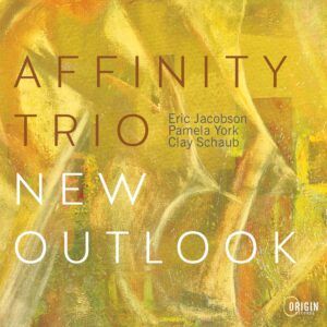 New Outlook - Affinity Trio