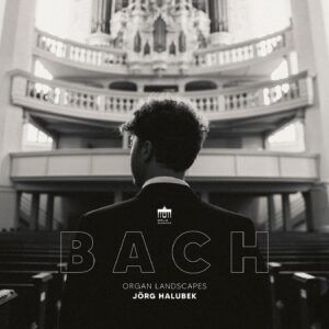 Bach: Organ Landscapes (Vinyl) - Jörg Halubek