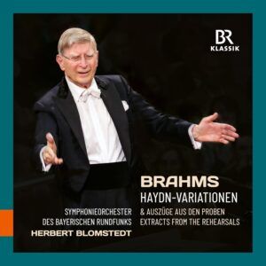 Brahms: Variations On A Theme By Haydn, Op. 56A (With extracts from the rehearsals) - Herbert Blomstedt