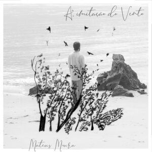 A Imitacao Do Vento (Vinyl) - Mateus Moura