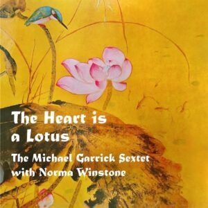 The Heart Is A Lotus (Vinyl) - The Michael Garrick Sextet