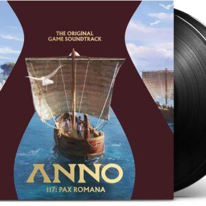 Anno 117: Pax Romana (OST) (Vinyl) - Matthias Wolf, Tilman Sillescu & Alex Röder
