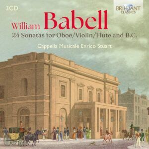 Babell: 24 Sonatas For Oboe, Violin, Flute And B.C. - Cappella Musicale