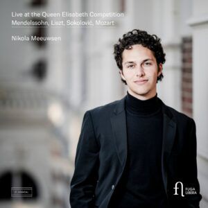 Live At The Queen Elisabeth Competition - Nikola Meeuwsen