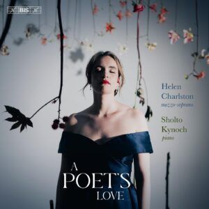 A Poet's Love - Helen Charlston
