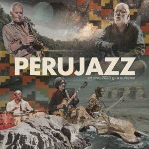 En Vivo 2023 Gira Europea (Vinyl) - Perujazz
