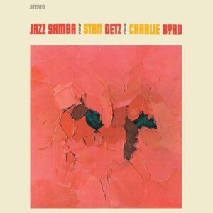 Jazz Samba (Vinyl) - Stan Getz & Charlie Byrd