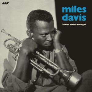 Round About Midnight (Vinyl) - Miles Davis