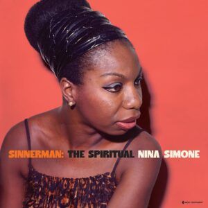 Sinnerman: The Spiritual Nina Simone (Vinyl)