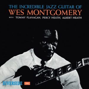 Incredible Jazz Guitar (Vinyl) - Wes Montgomery