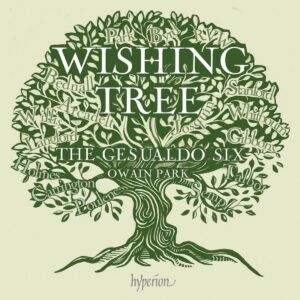 Wishing Tree - The Gesualdo Six