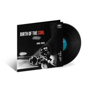 Birth Of The Cool (Vinyl) - Miles Davis