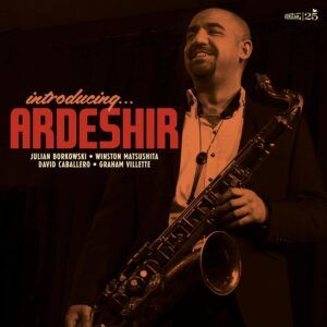 Introducing... Ardeshir - Ardeshir