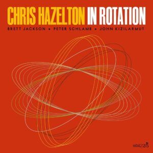 In Rotation - Chris Hazelton