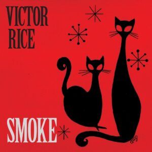 Smoke (Vinyl) - Victor Rice
