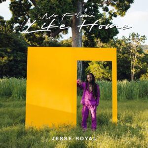 No Place Like Home (Vinyl) - Jesse Royal