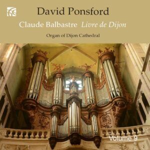 French Organ Music Vol. 9: Claude Balbastre - David Ponsford