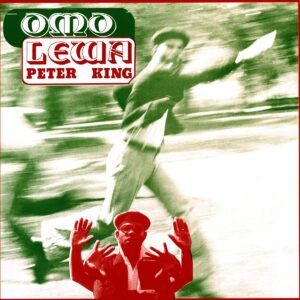 Omo Lewa (Vinyl) - Peter King
