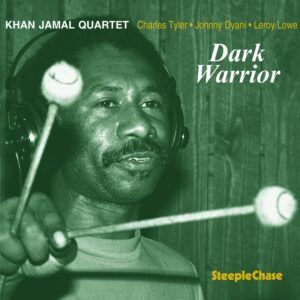 Dark Warrior - Khan Jamal Quartet