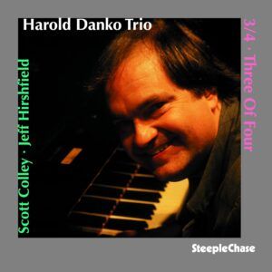 Three Of Four - Harold Danko Trio