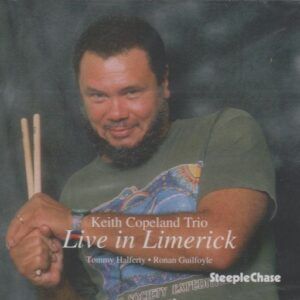 Live In Limerick - Keith Copeland Trio