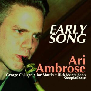 Early Song - Ari Ambrose