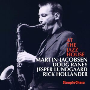 At The Jazz House - Martin Jacobsen