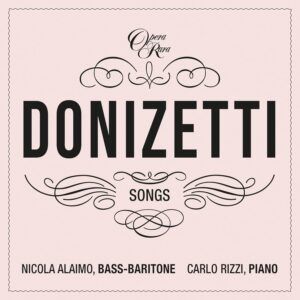 Donizetti Songs Vol. 8 - Nicola Alaimo & Carlo Rizzi