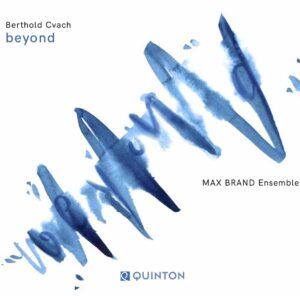 Beyond - Max Brand Ensemble