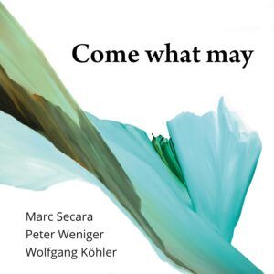 Come What May (Vinyl) - Marc Secara