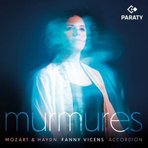 Mozart & Haydn: Murmures (Arr. For Accordeon) - Fanny Vicens