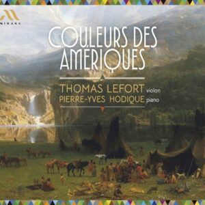 Couleurs Des Amériques - Thomas Lefort & Pierre-Yves Hodique