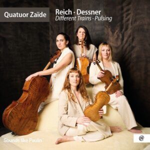 Reich / Dessner - Quatuor Zaïde