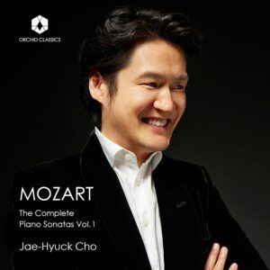 Mozart: The Complete Piano Sonatas Vol. 1 - Jae-Hyuck Cho