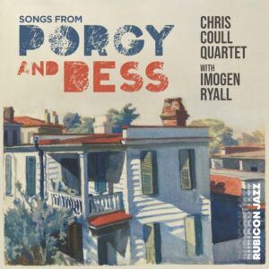 Songs From Porgy And Bess (Vinyl) - Chris Coull Quartet & Imogen Ryall