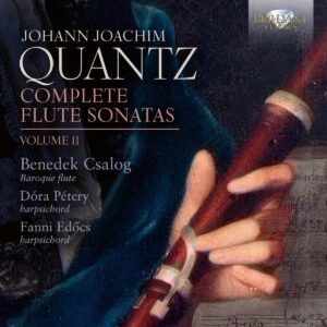Quantz: Complete Flute Sonatas Vol.2 - Benedek Csalog