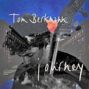 Journey (Vinyl) - Tom Berkmann